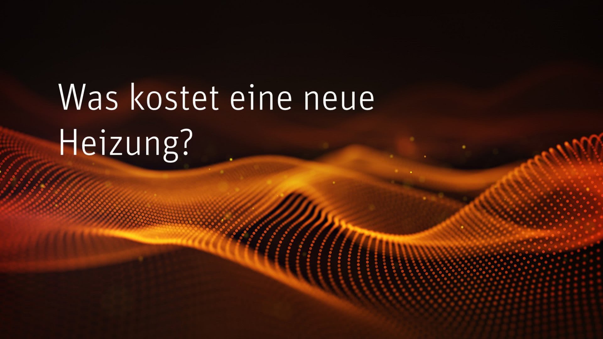 Was kostet eine neue Heizung? KlimaWelten