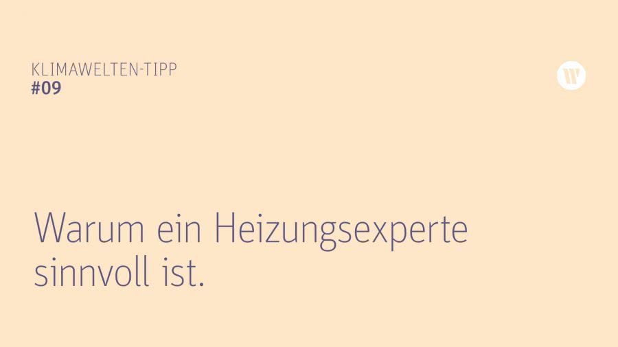 KW Tipp 9 Warum ein Heizungsexperte sinnvoll ist